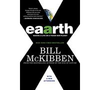 Eaarth: Making a Life on a Tough New Planet