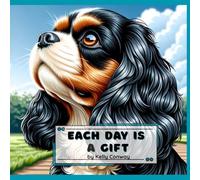 Each Day is a Gift