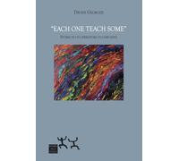 «Each One Teach Some». Storie di un operatore di comunità