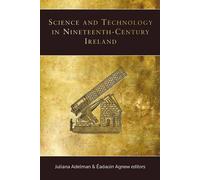 Eadaoin Agnew Science and Technology in Nineteenth-Century Ir (Copertina rigida)