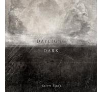 Eady, Jason - Daylight & Dark