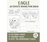 Eagle Activity Book for Kids: Coloring, Tracing and Spot the Difference Pages