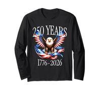 Eagle And Flag 250 Years 1776-2026 250th Birthday Maglia a Manica