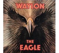 Eagle by Jennings, Waylon Original recording reissued, Original recording remastered edition (2003) Audio CD