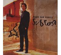 Eagle-Eye Cherry - Sub Rosa
