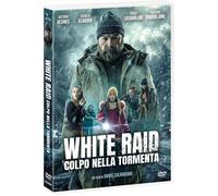 Eagle Pictures - White Raid - Colpo Nella Tormenta EAGLE PICTURES