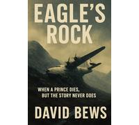 Eagle’s Rock: When a Prince dies, but the story never does