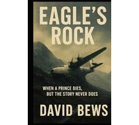 Eagle’s Rock: When a Prince dies, but the story never does
