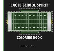 Eagle School Spirit Coloring Book