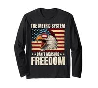 Eagle USA Flag Il Sistema metrico Non può misurare la libertà Meme Maglia a Manica