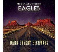 Eagles - Dark Desert Highways