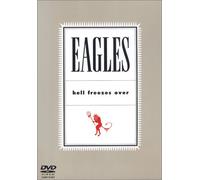 Eagles - Hell Freezes Over