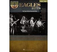 Eagles Hits Guitar Play-Along Volume 162 (Tascabile)