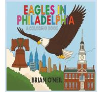 Eagles in Philadelphia: A Coloring Book