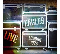 Eagles Live London 1973 (CD) Album