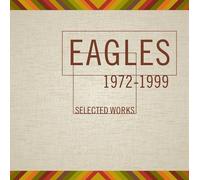 The Eagles Selected Works 1972-1999 (CD) Album