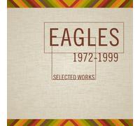 The Eagles Selected Works 1972-1999 (CD) Album