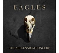 Eagles - The Millennium Concert
