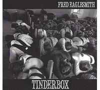 Eaglesmith Fred - Tinderbox