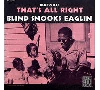 Eaglin,Blind Snooks - That'S All Right !