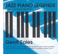 EALES, GEOFF - JAZZ PIANO LEGENDS