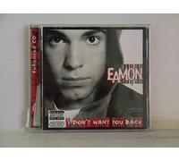 Eamon - I Don T Want You Back [Special