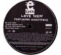 Eamon - Love Them Feat. Ghostface [Import]