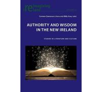 Eamon Maher Authority and Wisdom in the New Ireland (Tascabile)