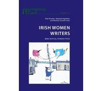 Eamon Maher Irish Women Writers (Tascabile) Reimagining Ireland