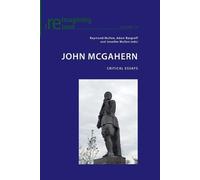 Eamon Maher John McGahern (Tascabile) Reimagining Ireland