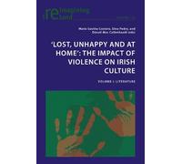 Eamon Maher ‘Lost, Unhappy and at Home’: The Impact of Violence on I (Tascabile)