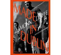 Eamonn Doyle Eamonn Doyle: Made In Dublin (Copertina rigida)