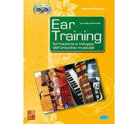 Ear training (Formazione e sviluppo dell'orecchio musicale) - 1 Libro + 2 CD