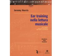 Ear training nella lettura musicale. Quaderno dello studente. Corso comple...