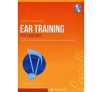 Ear training per cantanti. Capire la musica. Con CD-Audio