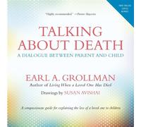 Earl A. Grollman Talking about Death (Tascabile)