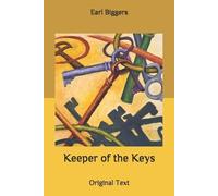 Earl Biggers Keeper of the Keys (Tascabile)