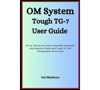 Earl Blackburn Om System Tough Tg-7 User Guide (Tascabile)