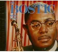 Earl Bostic - Blows a Fuse by Earl Bostic (1999-07-01)