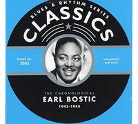 Earl Bostic - Classics 1945-1948