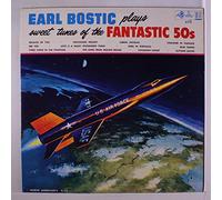 EARL BOSTIC - plays sweet tunes of the fantastic 50s