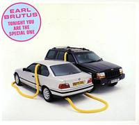 Earl Brutus - Tonight You Are The Special On