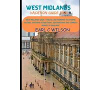 Earl C Wilson West Midlands Vacation Guide 2024 (Tascabile)