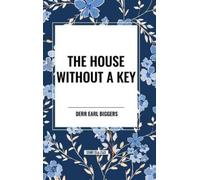 Earl Derr Biggers House Without a Key (Copertina rigida)