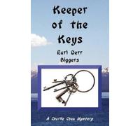 Earl Derr Biggers Keeper of the Keys (Copertina rigida)
