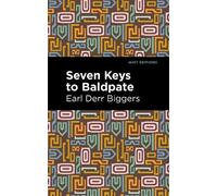 Earl Derr Biggers Seven Keys to Baldpate (Copertina rigida) Mint Editions