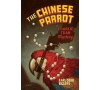 Earl Derr Biggers The Chinese Parrot (Tascabile)