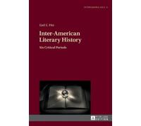 Earl E. Fitz Inter-American Literary History (Copertina rigida) Interamericana