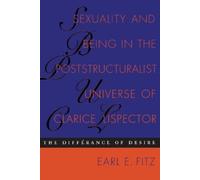 Earl E. Fitz Sexuality and Being in the Poststructuralist Universe o (Tascabile)