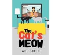 Earl E Somers The Cat's Meow (Tascabile)